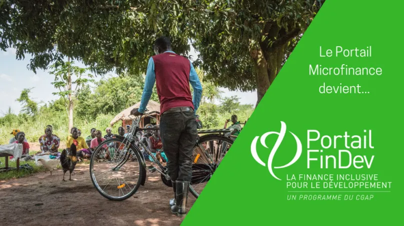 Le Portail Microfinance devient Portail FinDev.